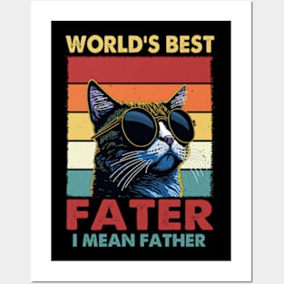 Worlds Best Farter I Mean Father, Best Cat Dad Ever Posters and Art